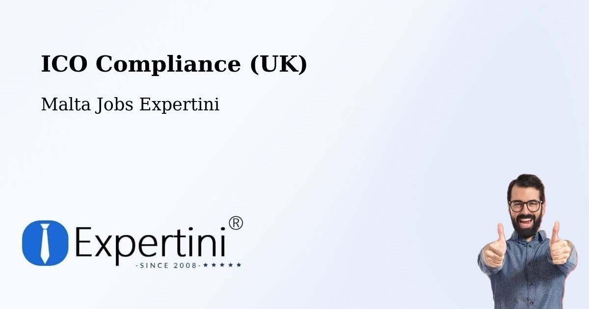 UK Data Protection & ICO Compliance – Haz Zebbug - Malta Jobs Expertini