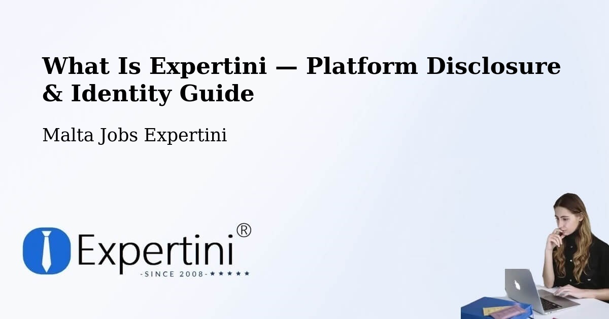 What Is Expertini — Platform Disclosure & Identity Guide – Haz Zebbug